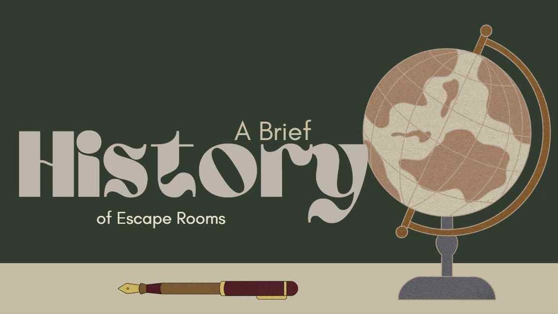 A Brief History of Escape Rooms - Creative Escape Rooms