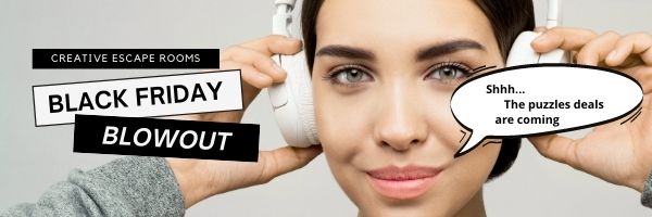 Black Friday Puzzle Deals on Props and Brain Teasers - Creative Escape Rooms